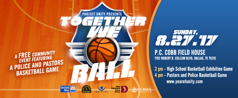 Project Unity presents Together We Ball 2017